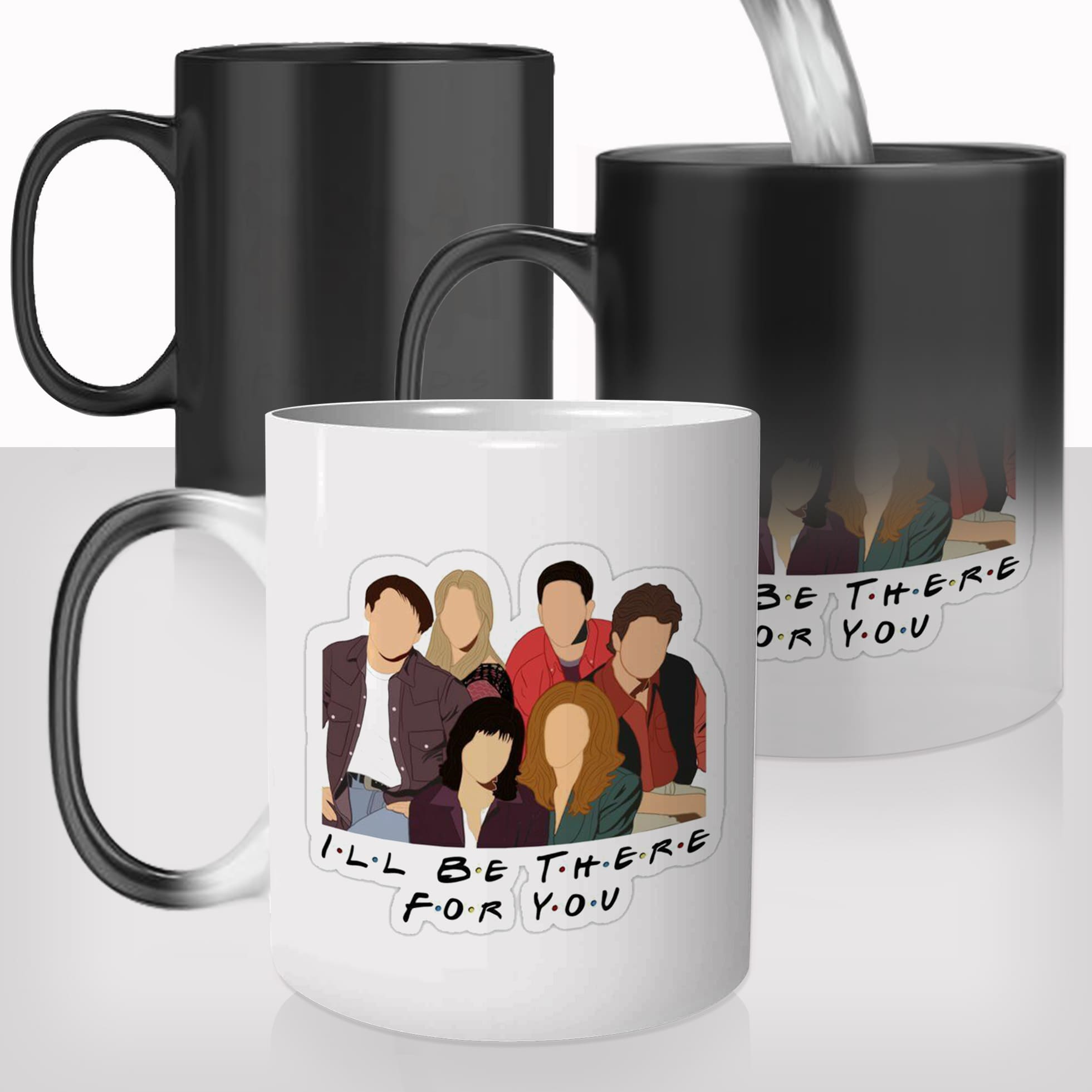 Mug Magique I\'ll Be There For You