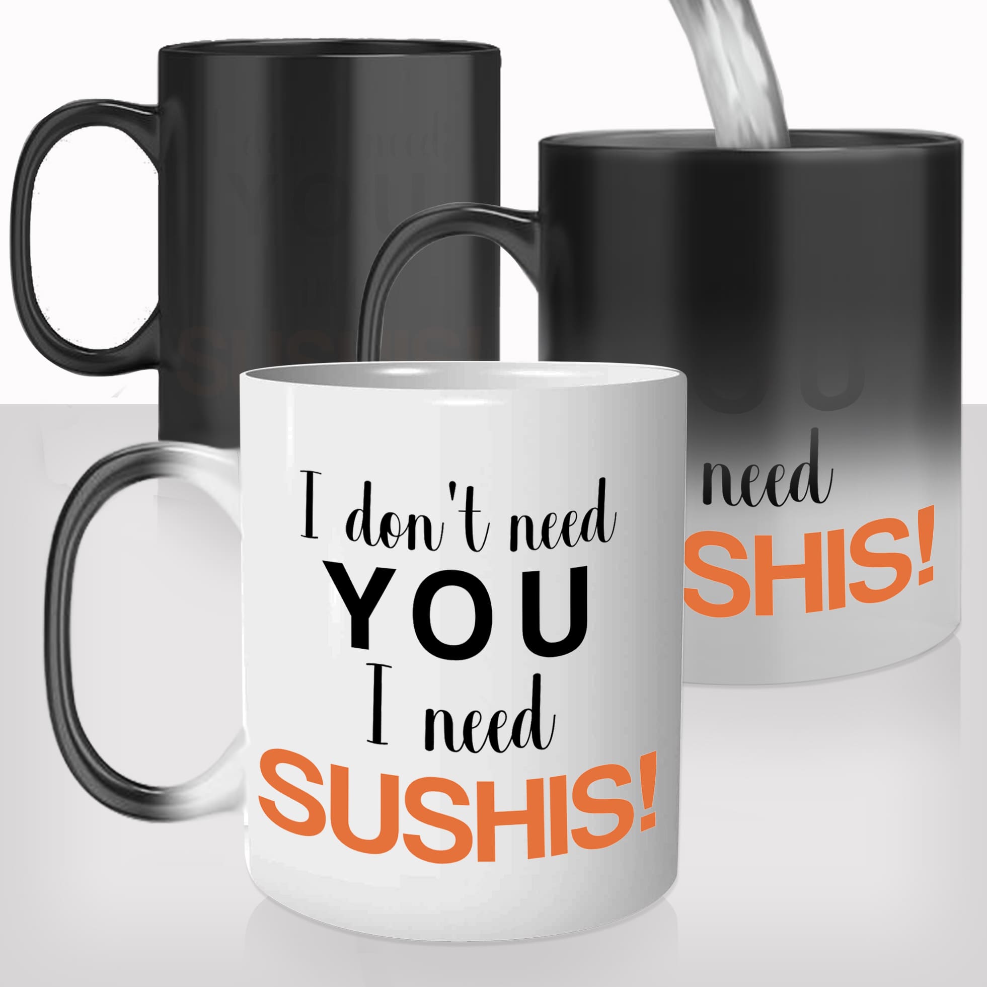 mug-magique-tasse-magic-thermo-reactif-i-don't-need-you-i-need-sushis-japonais-maki-spring-rolls-regime-cool-humour-cadeau-original-fun