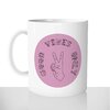 mug classique en céramique 11oz personnalisé personnalisable photo good vibes only cool zen positive offrir cadeau chou