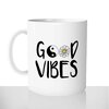 mug classique en céramique 11oz personnalisé personnalisable photo good vibes only cool zen positive fleurs yin yang offrir cadeau chou