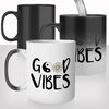 mug-magique-magic-tasse-thermo-réactif-citation-positive-good-vibes-anglais-fleurs-offrir-en-cadeau-original-bonnes-ondes-copine-fun