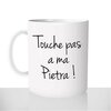 mug-blanc-brillant-personnalisé-offrir-tasse-touche-pas-a-ma-pietra-biere-corse-corsica-vacances-fun-personnalisable-idée-cadeau-original
