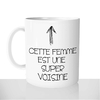 mug-blanc-brillant-personnalisé-offrir-cette-femme-super-voisine-voisin-amie-copine-fun-personnalisable-idée-cadeau-original