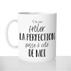 mug-blanc-brillant-personnalisé-offrir-frôler-la-perfection-passe-a-coté-de-moi-homme-femme-fun-personnalisable-idée-cadeau-original