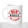 mug-blanc-brillant-personnalisé-tasse-elu-débile-de-l'année-homme-collegue-ami-drole-fun-idée-cadeau-original-café