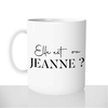 mug-blanc-céramique-11oz-france-mugs-surprise-pas-cher-elle-est-ou-jeanne-humour-sketch-drole-fun-palmashow