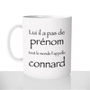 mug-blanc-11oz-325ml-céramique-tasse-cadeau-kaamelott-lui-il-a-pas-de-prénom-tout-le-monde-l'appelle-connard-collègue-ami-humour-personnalisé