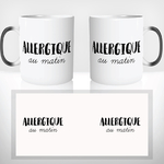 mug-magique-magic-tasse-originale-thermique-citation-allergique-au-matin-reveil-travail-collegue-femme-homme-drole-offrir-idée-cadeau-fun-2