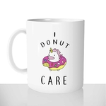 mug classique en céramique 11oz personnalisé personnalisation photo gourmand i donut care dont beignet licorne chou offrir cadeau