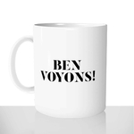 mug classique en céramique 11oz personnalisé personnalisation photo homme meme ben voyons eric zemmour chou offrir cadeau