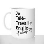mug classique en céramique 11oz personnalisé personnalisation photo metier télé travail en slip personnalisable cadeau