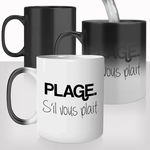 mug-magique-tasse-magic-thermo-reactif-citation-drole-plage-s'il-vous-plait-vances-voyage-mer-sable-sud-de-la-france-cadeau-original-fun
