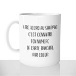 mug-blanc-brillant-unique-fun-personnalisé-citation-phrase-accro-au-shopping-mode-femme-drole-humour-idée-cadeau-original