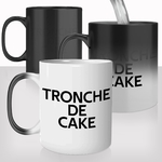 mug-magique-tasse-magic-thermo-reactif-citation-tronche-de-cake-moche-femme-homme-photo-personnalisable-offrir-cadeau-original-fun