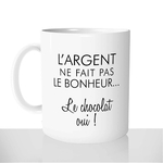mug-tasse-blanc-personnalisé-largent-fait-pas-bonheur-chocolat-gateau-humour-idée-cadeau-original