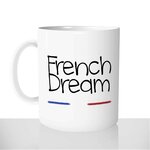 mug-blanc-brillant-personnalisé-offrir-french-dream-reve-francais-paris-drapeau-france-bleu-blanc-rouge-personnalisable-idée-cadeau-original