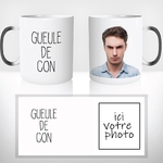 mug-tasse-magique-thermique-thermoreactif-personnalisé-personnalisable-photo-gueule-de-con-connard-homme-idée-cadeau-original-café-thé