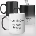 mug-magique-personnalisable-thermoreactif-thermique-trop-d'idées-temps-entrepreneur-collègue-personnalisé-fun-idée-cadeau-original