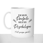 mug-blanc-brillant-personnalisé-offrir-pas-parfaite-psychologue-métier-psy-médecin-femme-fun-personnalisable-idée-cadeau-original