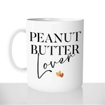 mug-blanc-brillant-personnalisé-offrir-peanut-butter-lover-beurre-cacahuète-protéine-fun-personnalisable-idée-cadeau-original
