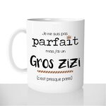 mug-blanc-céramique-personnalisable-tasse-11oz-homme-pas-parfait-gros-zizi-sexe-sex-sexy-humour-personnalisé-fun-idée-cadeau