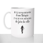 mug-blanc-brillant-personnalisé-citation-phrase-tasse-thérapie-velo-cycliste-tour-de-france-rpm-vtt-sport-fun-idée-cadeau-original