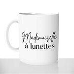 mug - blanc-brillant-personnalisé-pas-cher-mademoiselle-à-lunettes-femme-collègue-myope-personnalisé-fun-idée-cadeau-original