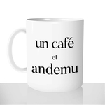 mug - blanc-brillant-personnalisé-pas-cher-un-café-et-andemu-corse-matin-reveil-personnalisé-fun-idée-cadeau-original