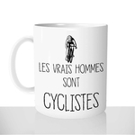 mug-blanc-céramique-11oz-france-mugs-surprise-pas-cher-les-vrais-hommes-sont-cyclistes-vélo-tour-de-france