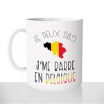 mug-blanc-11oz-325ml-céramique-tasse-cadeau-je-peux-pas-je-me-barre-en-belgique-belguim-belge-expatrié-vacances-personnalisable