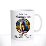mug-tasse-Blanche-céramique-près-des-marmottes-loin-des-blaireaux-montagnes-suisse-ski-snowbord-humour2