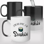 mug-magique-tasse-magic-thermo-reactif-jpeux-pas-jai-sushis-maki-saumon-avocat-gourmand-photo-personnalisable-cadeau-original-fun