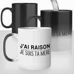 mug-magique-tasse-magic-thermoréactif-chauffant-personnalisé-jai-raison-je-suis-ta-mere-maman-fete-des-meres-personnalisable-cadeau-fun
