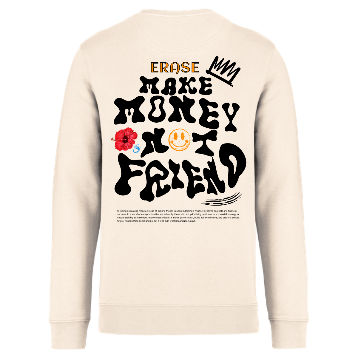 sweat-sans-capuche-classique-Erase-make-money-dos