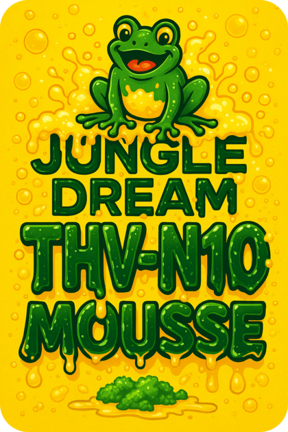 jungle dream THVN10  mousse - THVN10  france - THVN10 non vaporisé - cali THVN10  - THVN10 usa .png