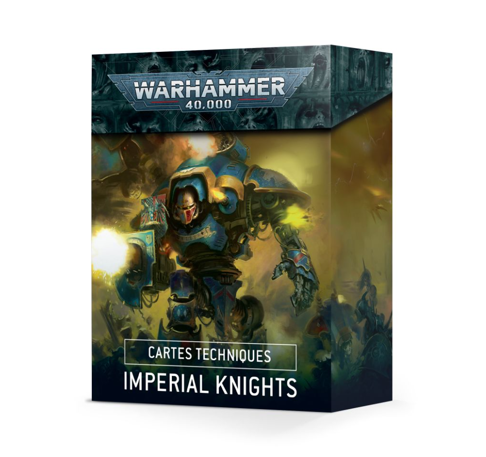Cartes Techniques: imperial knights - 54-03 - Warhammer 40.000 - En Français