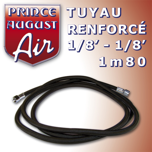 AAG40 – Tuyau renforcé1/8′-1/8′ 1m80 - Prince August