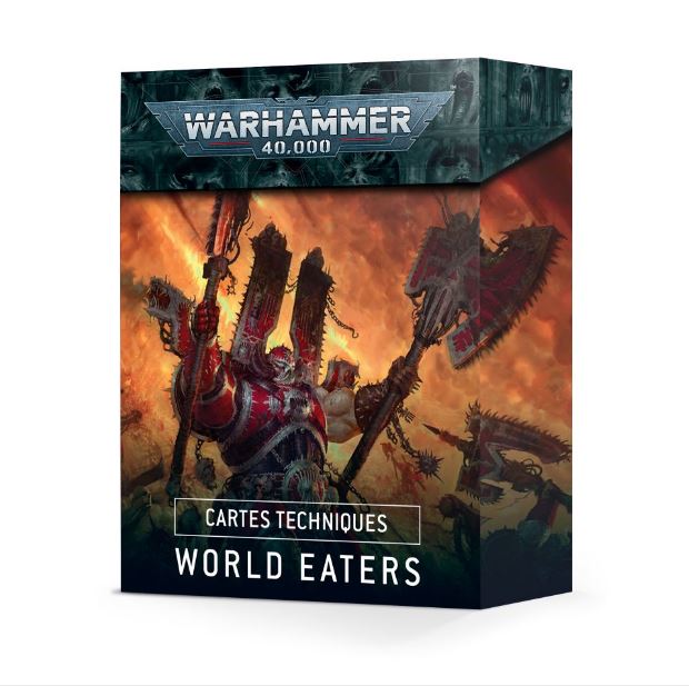 Cartes techniques - 42-04 - World Eaters - Warhammer 40.000 - En Français