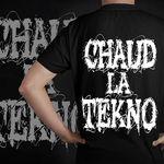 chaud la tekno