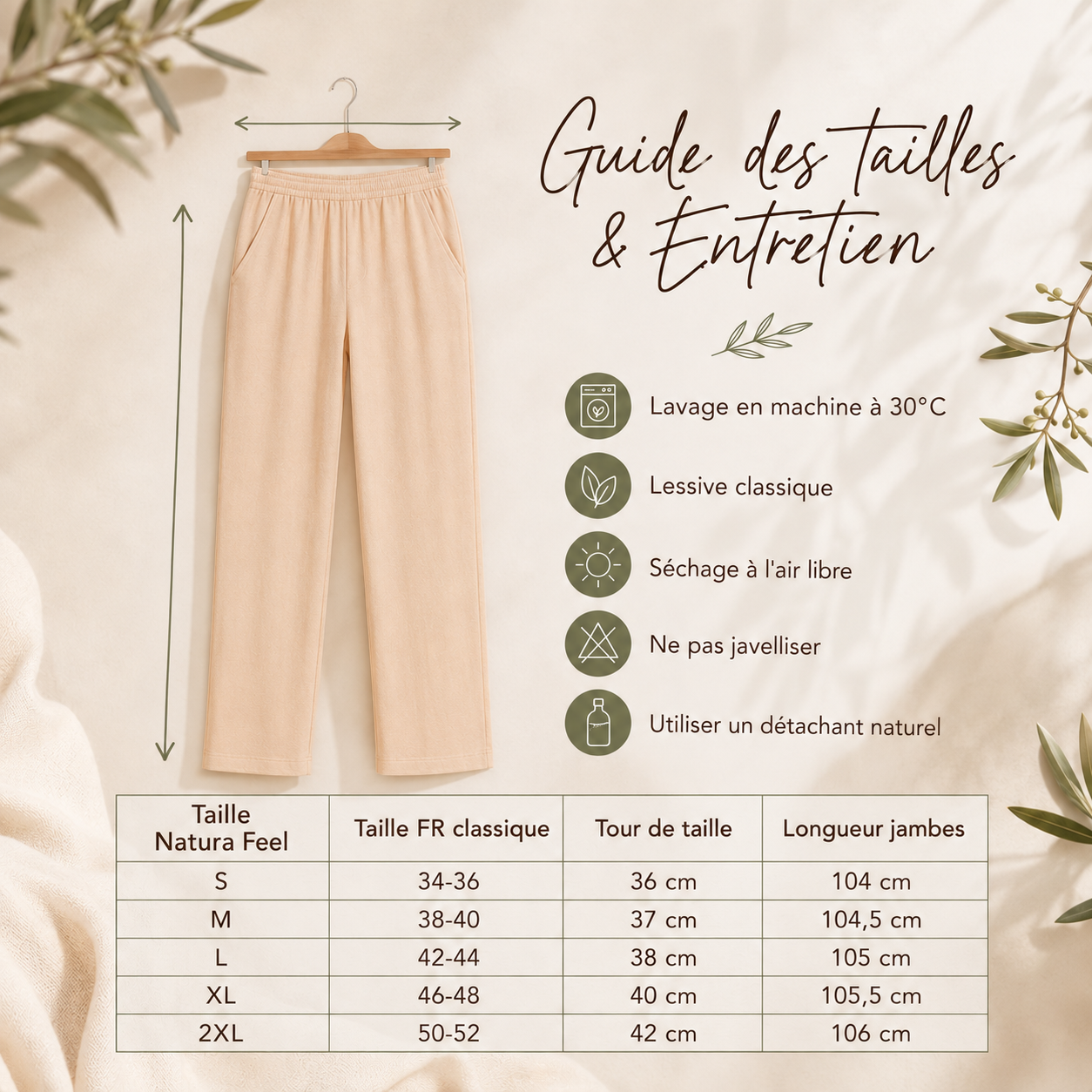 Guide des tailles et entretien - Pantalon