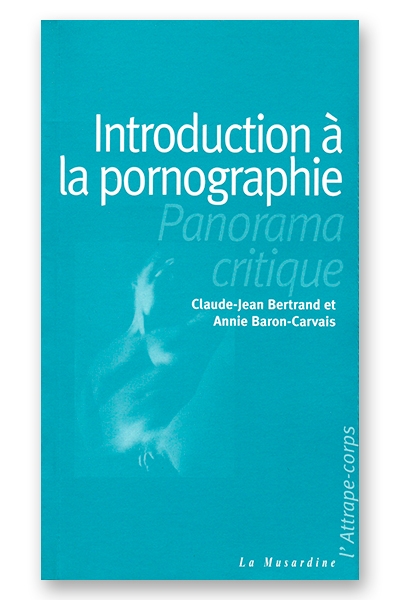 Introduction à la pornographie livre pornographie