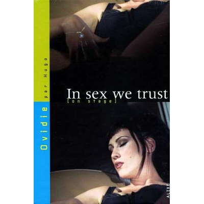 ovidie in sex we trust backstage livre erotique