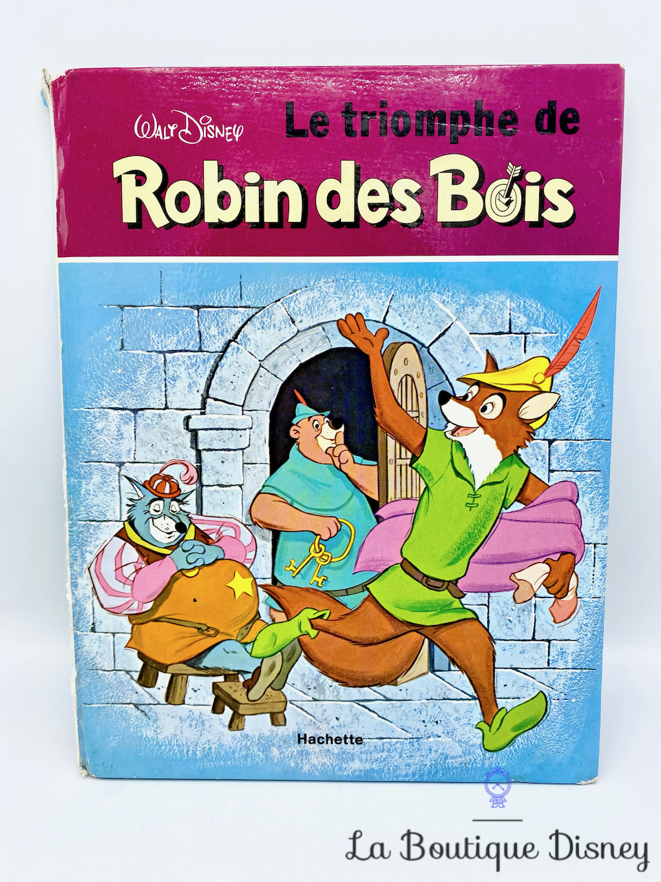livre-ancien-le-triomphe-de-robin-des-bois-walt-disney-hachette-1974-2