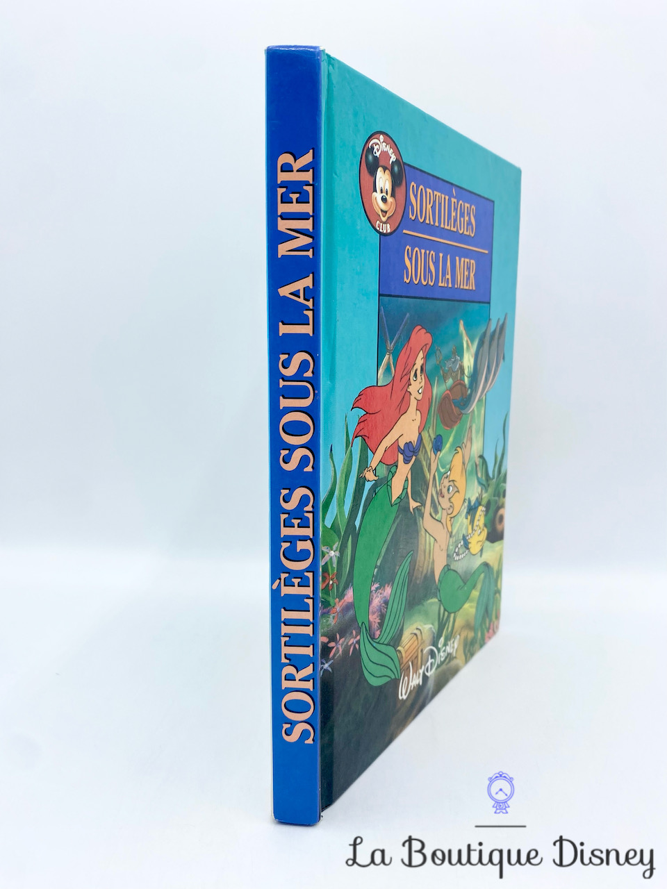 livre-sortilèges-sous-la-mer-disney-club-walt-disney-france-loisirs-1994-la-petite-sirène-4