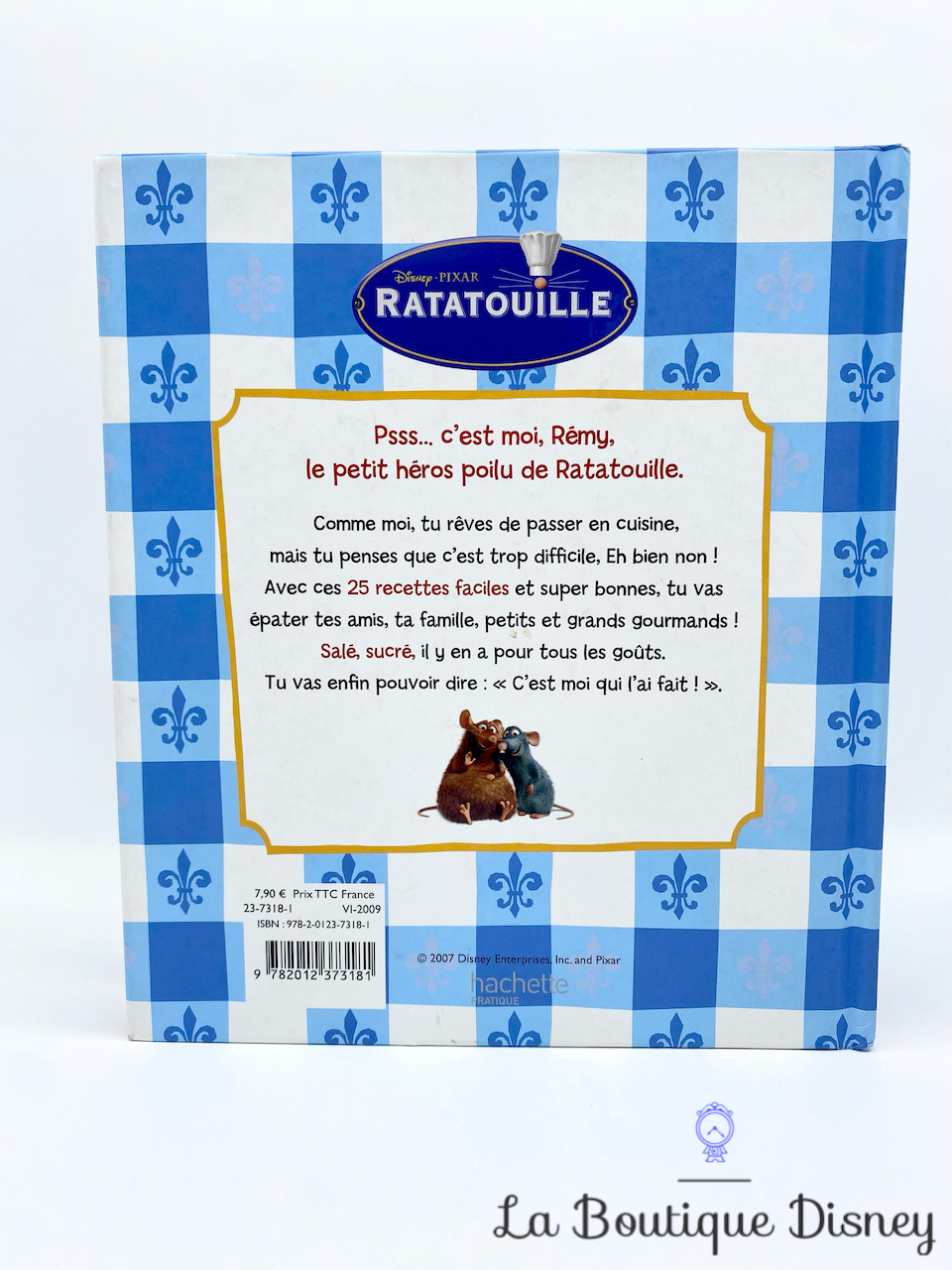 LIVRE RATATOUILLE Les recettes de Remy Hachette Pratique Disneyland Paris  9782012388314