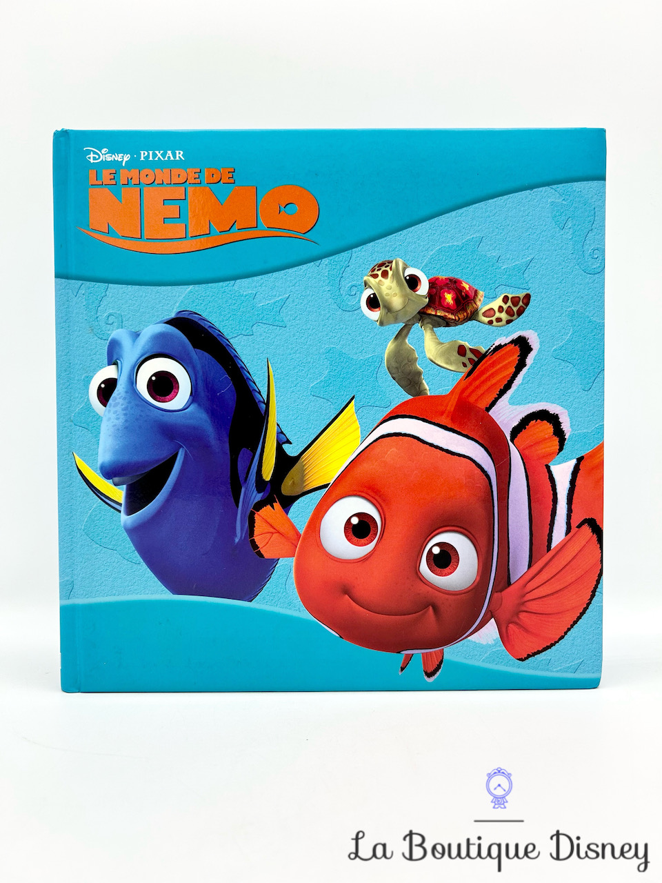 Livre Le monde de Némo La Classique Disney Pixar Hachette jeunesse
