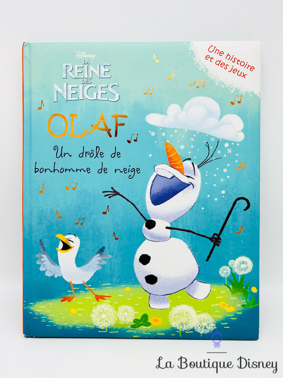 Livre Olaf Un drôle de bonhomme de neige La reine des neiges Disney Une histoire et des jeux