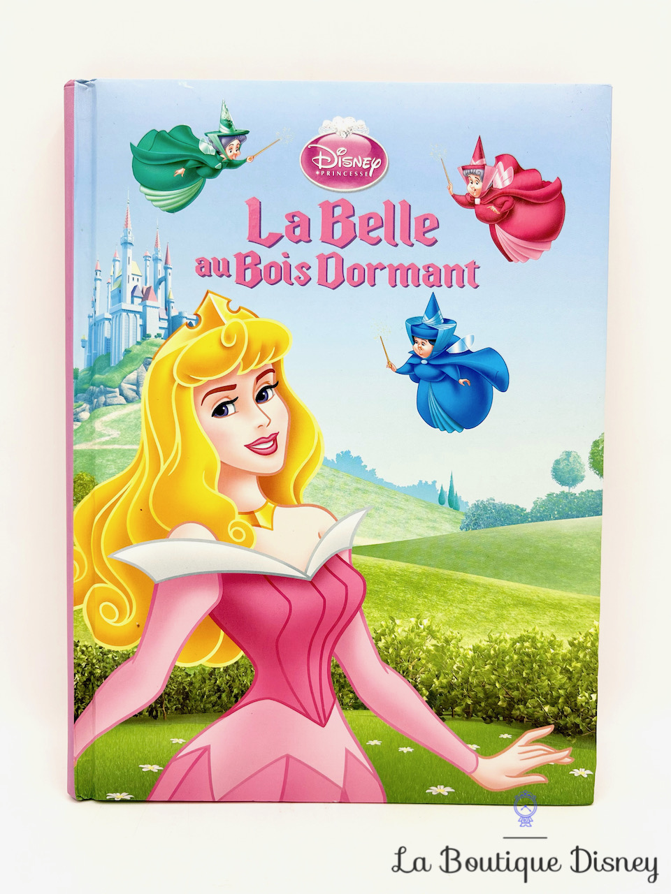 Livre La Belle au Bois Dormant Disney Princesses Club France Loisirs 1998