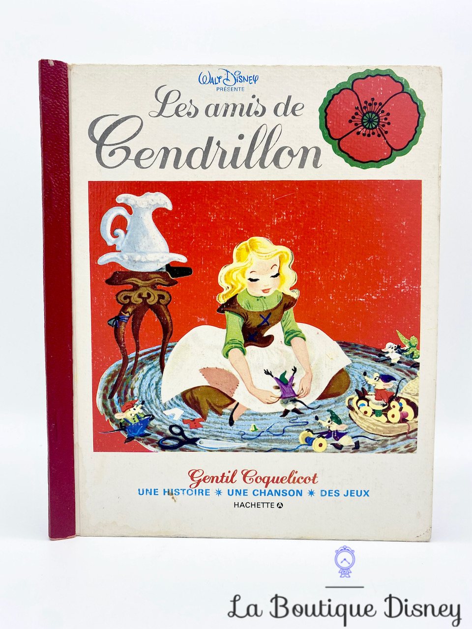 Livre ancien Les amis de Cendrillon Walt Disney Gentil Coquelicot