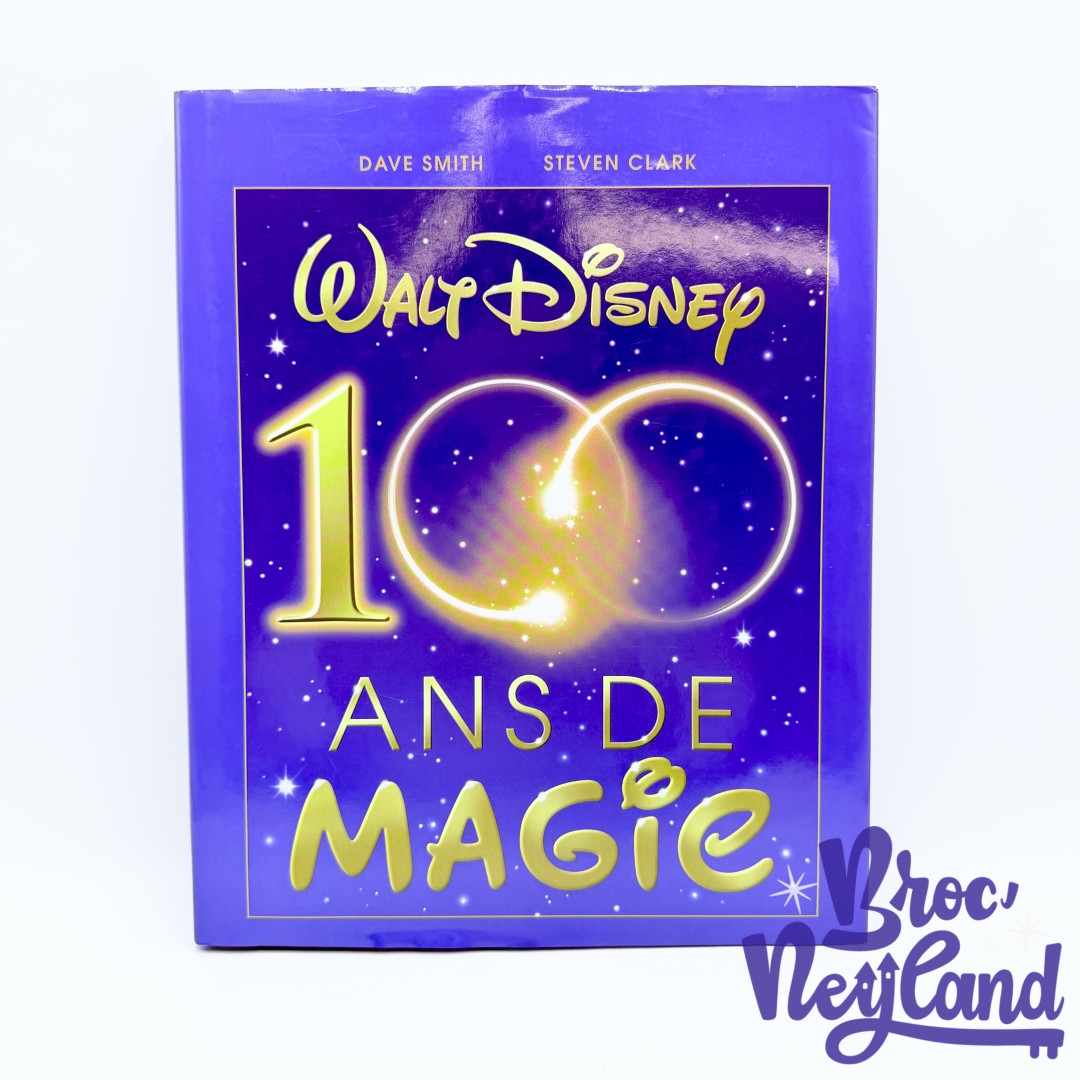 Livre-Walt-Disney-100-ans-de-Magie-Disney-Editions-France-Loisirs-2001 (2)